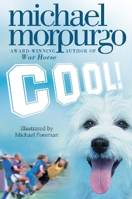 Cool! by Michael Morpurgo