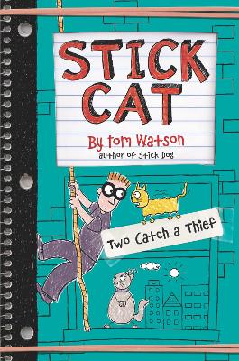 Stick Cat: Two Catch a Thief book