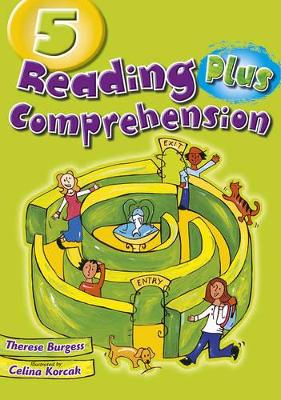 Reading Plus Comprehension: Book 5 by Therese Burgess