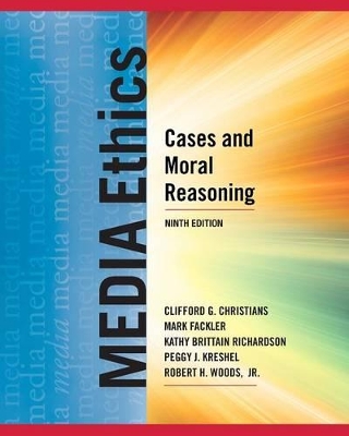 Media Ethics by Clifford G. Christians