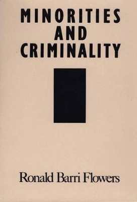 Minorities and Criminality book