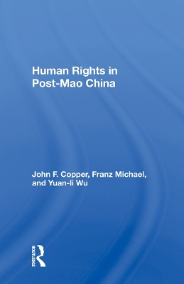 Human Rights In Post-mao China book