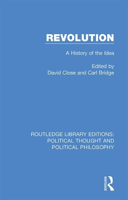 Revolution: A History of the Idea book