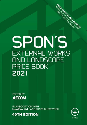 Spon's External Works and Landscape Price Book 2021 book