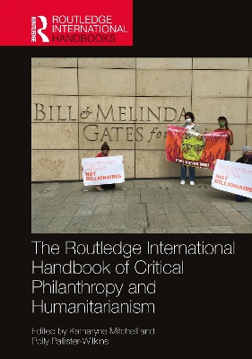 The Routledge International Handbook of Critical Philanthropy and Humanitarianism book