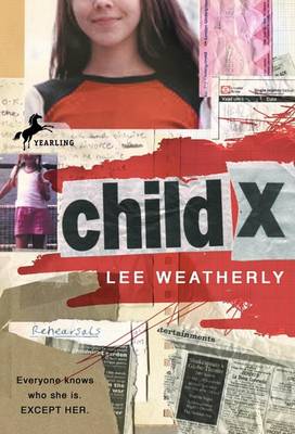 Child X by Lee Weatherly