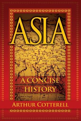 Asia by Arthur Cotterell