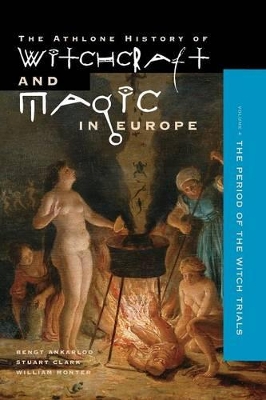 Athlone History of Witchcraft and Magic in Europe book