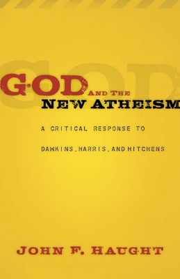 God and the New Atheism book