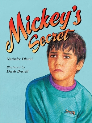 Rigby Literacy Fluent Level 2: Mickey's Secret (Reading Level 17/F&P Level J) book