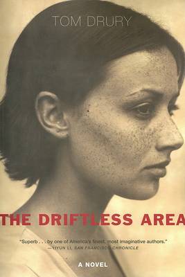 The Driftless Area by Tom Drury