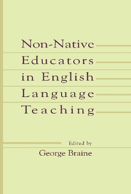 Non-Native Educators in English Language Teaching book