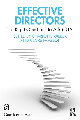 Effective Directors: The Right Questions to Ask (QTA) by Charlotte Valeur