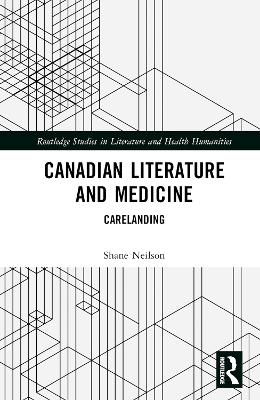 Canadian Literature and Medicine: Carelanding book