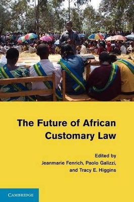 Future of African Customary Law book