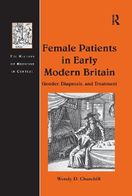 Female Patients in Early Modern Britain book