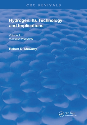 Hydrogen: Its Technology and Implication: Hydrogen Properties - Volume III book
