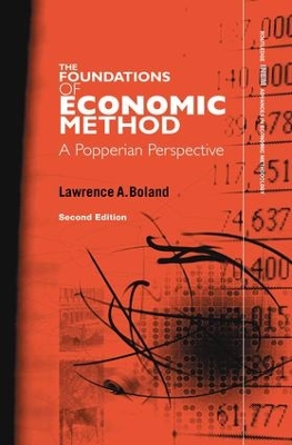 Foundations of Economic Method by Lawrence A. Boland