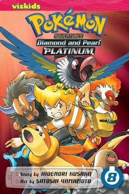 Pokemon Adventures: Diamond and Pearl/Platinum, Vol. 8 by Hidenori Kusaka