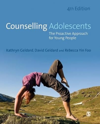Counselling Adolescents by Kathryn Geldard