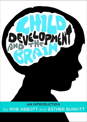 Child development and the brain book