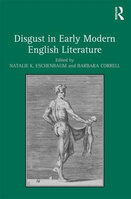 Disgust in Early Modern English Literature book