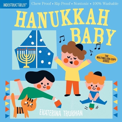 Indestructibles: Hanukkah Baby: Chew Proof · Rip Proof · Nontoxic · 100% Washable (Book for Babies, Newborn Books, Safe to Chew) book