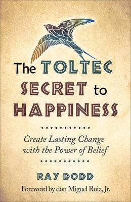 Toltec Secret to Happiness book