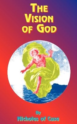 Vision of God by Nicholas of Cusa