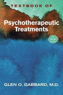 Textbook of Psychotherapeutic Treatments book