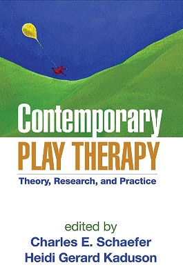 Contemporary Play Therapy by Charles E. Schaefer