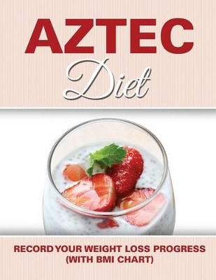 Aztec Diet book