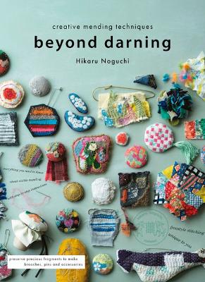 Beyond Darning: Creative mending techniques book