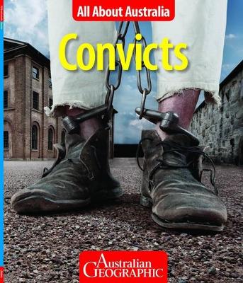 All About Australia: Convicts book