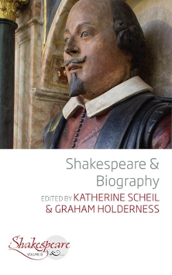 Shakespeare and Biography book