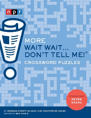 More Wait Wait...Don't Tell Me! Crossword Puzzles book