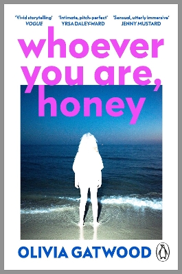 Whoever You Are, Honey book