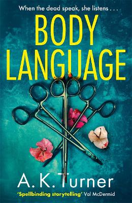Body Language: The must-read forensic mystery set in Camden Town book