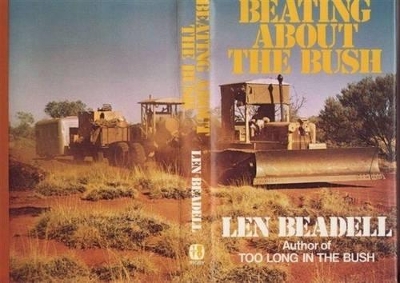 Beating about the Bush by Len Beadell