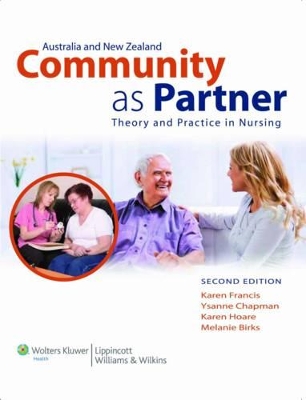 Australia and New Zealand Community as Partner: Theory and Practice in Nursing book