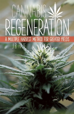 Cannabis Regeneration book