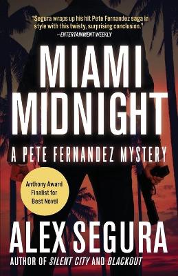 Miami Midnight by Alex Segura