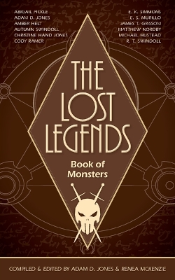 The Lost Legends: Book of Monsters book