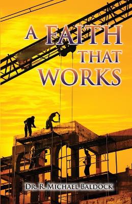 A Faith That Works book