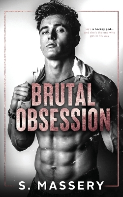 Brutal Obsession: A Dark Hockey Romance book