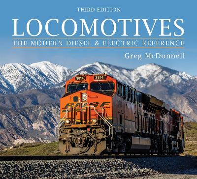 Locomotives: The Modern Diesel and Electric Reference book