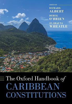 The Oxford Handbook of Caribbean Constitutions book