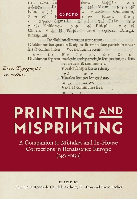 Printing and Misprinting: A Companion to Mistakes and In-House Corrections in Renaissance Europe (1450-1650) book