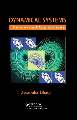 Dynamical Systems: Theories and Applications by Zeraoulia Elhadj