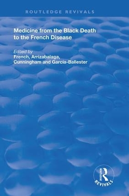 Medicine from the Black Death to the French Disease by Roger French